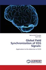 Global Field Synchronization of EEG Signals - Mehmet Akif Özçoban