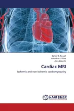 Cardiac MRI - Daniel K. Powell