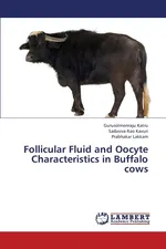 Follicular Fluid and Oocyte Characteristics in Buffalo cows - Gurusolmonraju Katru