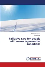 Palliative care for people with neurodegenerative conditions - Simone Veronese