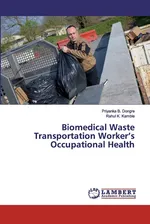 Biomedical Waste Transportation Worker's Occupational Health - Priyanka B. Dongre