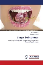 Sugar Substitutes - Anukriti Pathak
