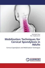 Mobilization Techniques for Cervical Spondylosis in Adults - Kamaljeet Kaur