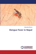 Dengue Fever in Nepal - Bhaumika Sharma