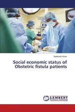 Social economic status of Obstetric fistula patients - Nyakundi Victor