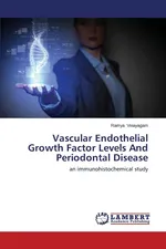 Vascular Endothelial Growth Factor Levels And Periodontal Disease - Ramya Vinayagam