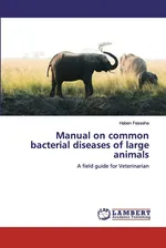 Manual on common bacterial diseases of large animals - Haben Fesseha