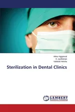 Sterilization in Dental Clinics - Ankur Aggarwal