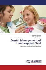 Dental Management of Handicapped Child - Natasha Gambhir