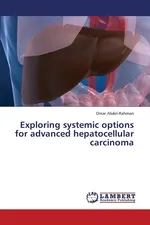 Exploring systemic options for advanced hepatocellular carcinoma - Omar Abdel-Rahman