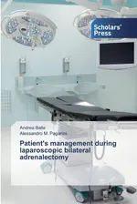 Patient's management during laparoscopic bilateral adrenalectomy - Andrea Balla
