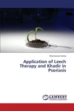Application of Leech Therapy and Khadir in Psoriasis - Dilip Kumar Verma