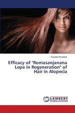 Efficacy of "Romasanjanana Lepa in Regeneration" of Hair in Alopecia - Deodatta Bhadlikar
