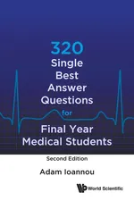 320 Single Best Answer Questions for Final Year Medical Students - Ioannou Adam