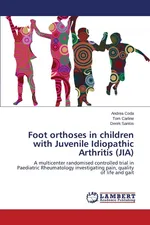 Foot orthoses in children with Juvenile Idiopathic Arthritis (JIA) - Andrea Coda