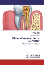 Minimal Interventional Dentistry - Garima Tiwari
