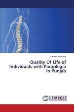 Quality of Life of Individuals with Paraplegia in Punjab - Parneet Kaur Bedi
