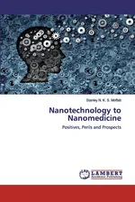 Nanotechnology to Nanomedicine - Stanley N. K. S. Moffatt