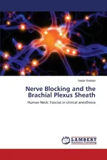 Nerve Blocking and the Brachial Plexus Sheath - Nader Bokhari