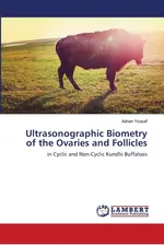 Ultrasonographic Biometry of the Ovaries and Follicles - Adnan Yousaf