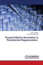 Enamel Matrix Derivative in Periodontal Regeneration - Purva Jannawar