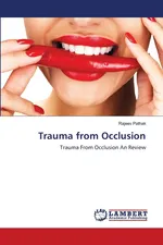 Trauma from Occlusion - Rajeev Pathak
