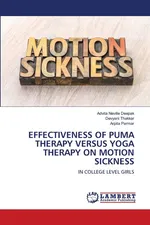EFFECTIVENESS OF PUMA THERAPY VERSUS YOGA THERAPY ON MOTION SICKNESS - ADVITA NEVILLE DEEPAK