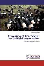 Processing of Boar Semen for Artificial Insemination - Tukheswar Chutia