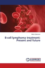 B-cell lymphoma treatment - Maher Salamoon