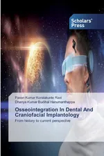 Osseointegration In Dental And Craniofacial Implantology - Ravi Pavan Kumar Koralakunte