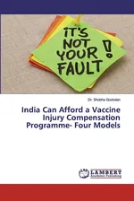India Can Afford a Vaccine Injury Compensation Programme- Four Models - Dr. Shobha Govindan