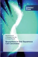 Biomarkers In Oral Squamous Cell Carcinoma - Mamata Kamat