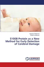 S100B Protein as a New Method for Early Detection of Cerebral Damage - Aspazija Sofijanova