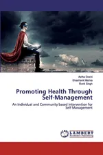Promoting Health Through Self-Management - Astha Doshi