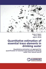 Quantitative estimation of essential trace elements in drinking water - Sanjay A. Nagdev