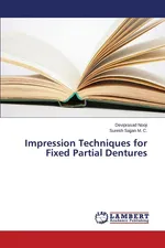 Impression Techniques for Fixed Partial Dentures - Deviprasad Nooji