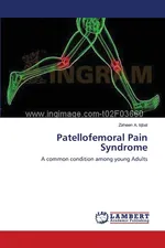 Patellofemoral Pain Syndrome - Zaheen A. Iqbal