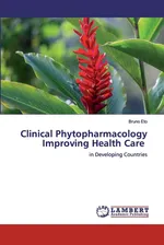Clinical Phytopharmacology Improving Health Care - Bruno Eto