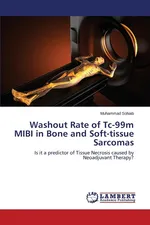 Washout Rate of Tc-99m Mibi in Bone and Soft-Tissue Sarcomas - Muhammad Sohaib