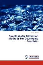 Simple Water Filteration Methods For Developing Countries - Yasir A. Khayat