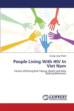 People Living With HIV In Viet Nam - Duong Cong Thanh