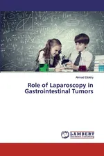 Role of Laparoscopy in Gastrointestinal Tumors - Ahmad Eltokhy