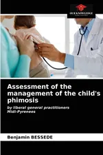 Assessment of the management of the child's phimosis - Benjamin BESSEDE