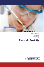 Fluoride Toxicity - Vaibhav Tandon
