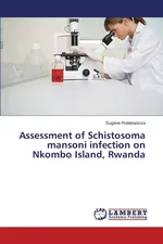 Assessment of Schistosoma mansoni infection on Nkombo Island, Rwanda - Eugene Ruberanziza