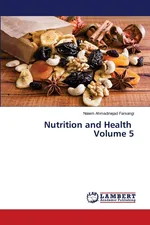 Nutrition and Health Volume 5 - Farsangi Naiem Ahmadinejad