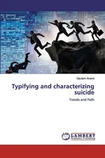 Typifying and characterizing suicide - Gautam Anand