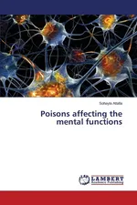 Poisons affecting the mental functions - Sohayla Attalla