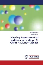 Hearing Assessment of patients with stage -5- Chronic Kidney Disease - abbasi Ahmed Al