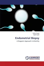 Endometrial Biopsy - Anshu Gupta